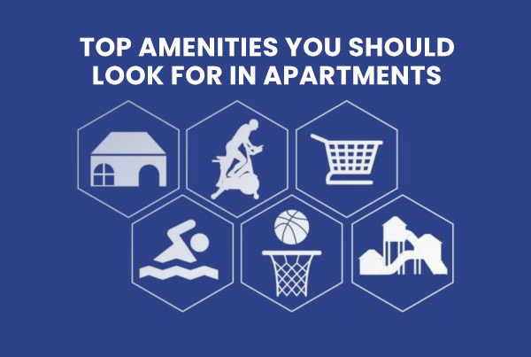 Top Amenities You Should Look For In Apartments